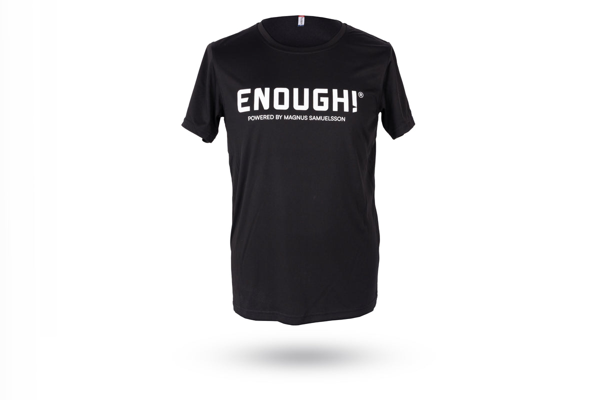 Enough T-Shirt